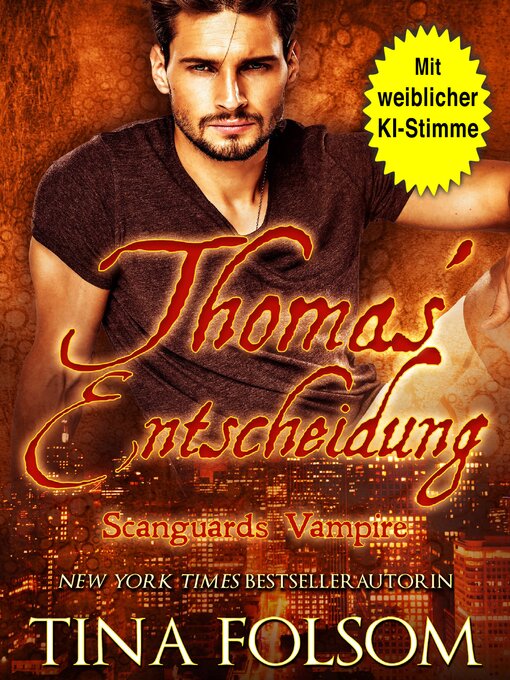 Title details for Thomas' Entscheidung by Tina Folsom - Wait list